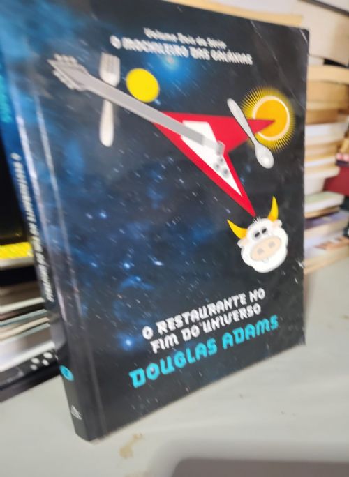 O Restaurante no Fim do Universo - Mochileiro das Galáxias Vol.2