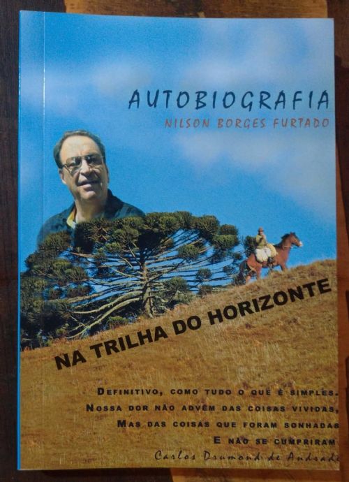 Autobiografia Nilson Borges Furtado - Na trilha do horizonte