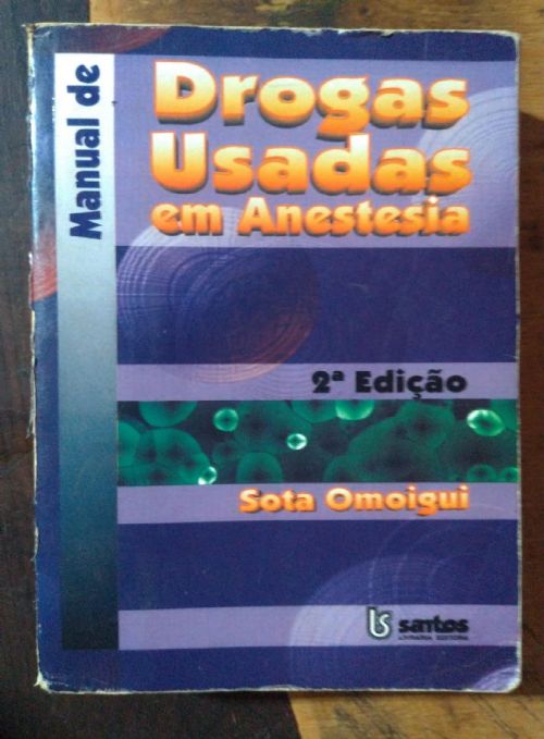 Drogas Usadas em Anestesia