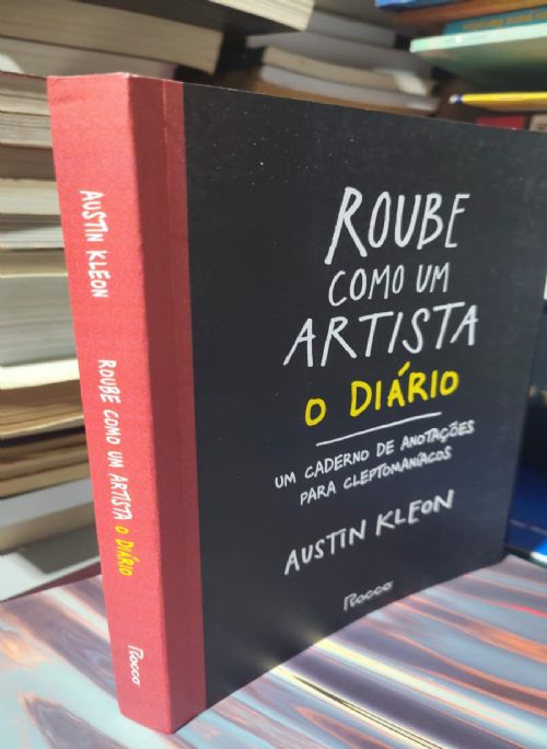 Roube Como Um Artista - O diário