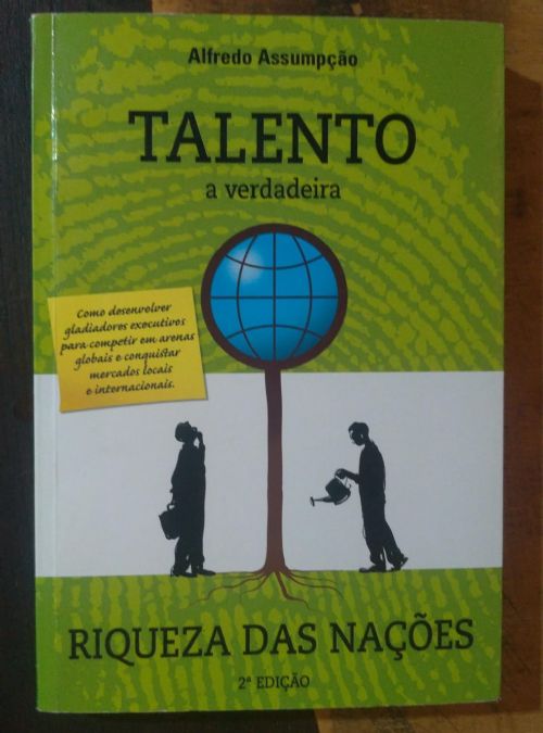 Talento - A verdadeira riqueza das nações