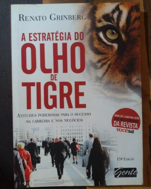 A estratégia do olho de tigre