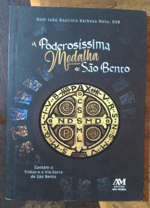 A poderosíssima medalha de São Bento