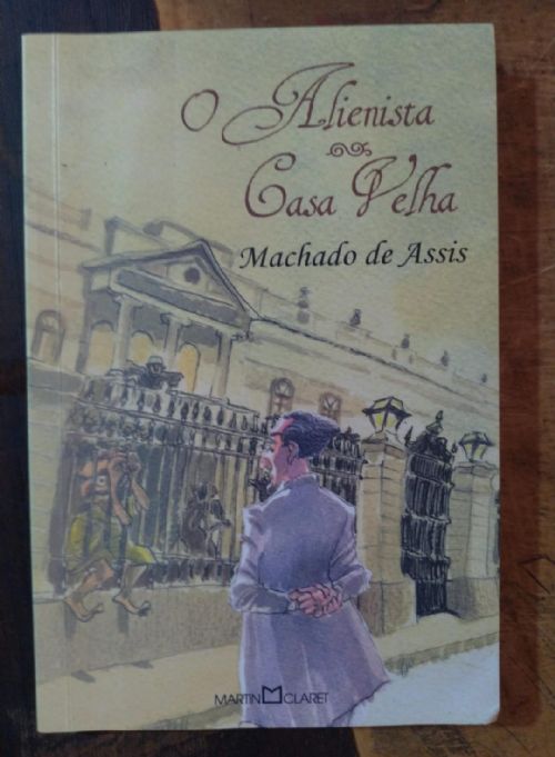 O Alienista - Casa Velha