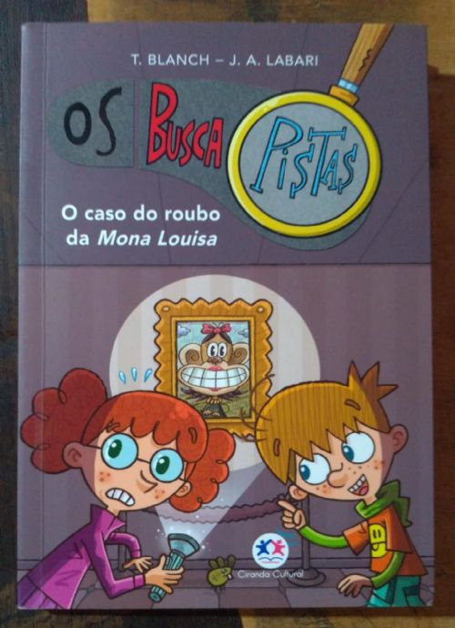 O Caso de Roubo da Mona Louisa - Os buscapistas