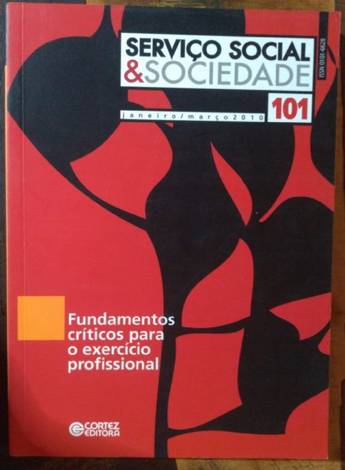 Serviço Social e Sociedade Vol. 101 - Fundamentos críticos para o exercício profissional