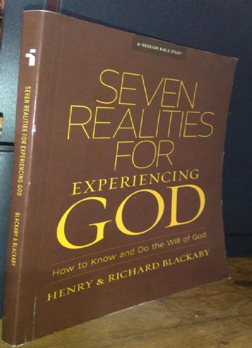 Seven realities for experiencing God