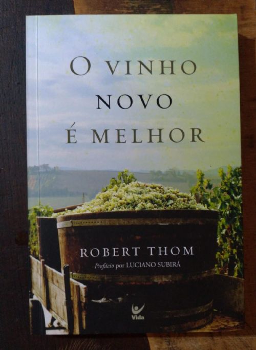 O Vinho Novo é Melhor