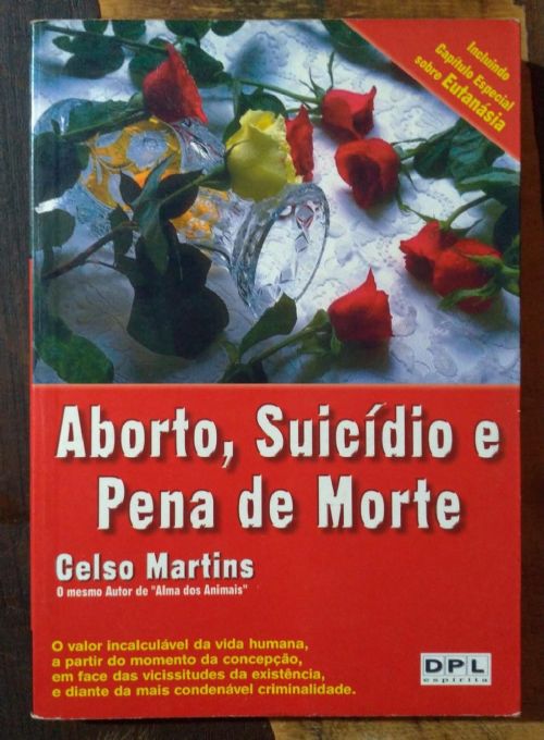 Aborto, Suicídio e Pena de Morte