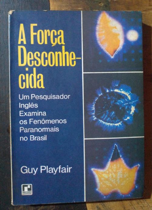 A Forca Desconhecida