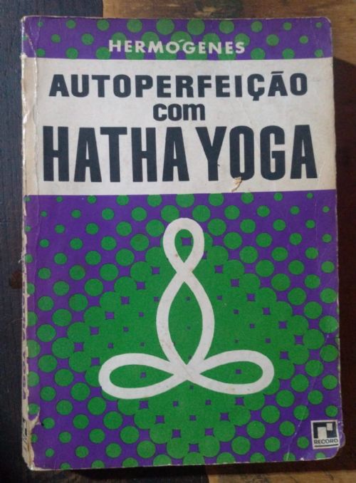 Autoperfeição com Hatha Yoga