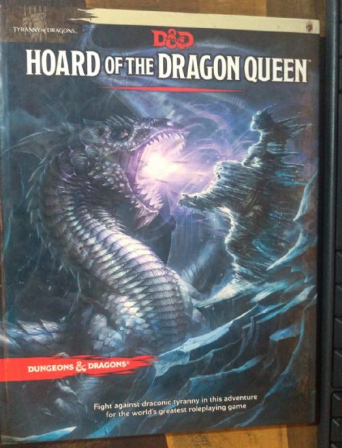 Hoard of the Dragon Queen - Tyranny of Dragons - Dungeons and Dragons