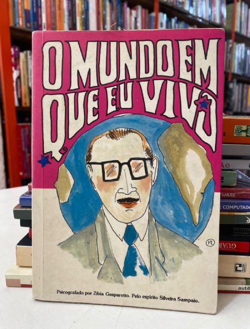 O Mundo Em Que Eu Vivo