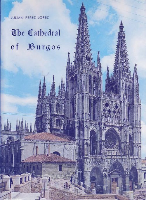 La Catedral de Burgos