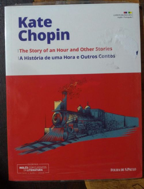 A História De Uma Hora E Outros Contos