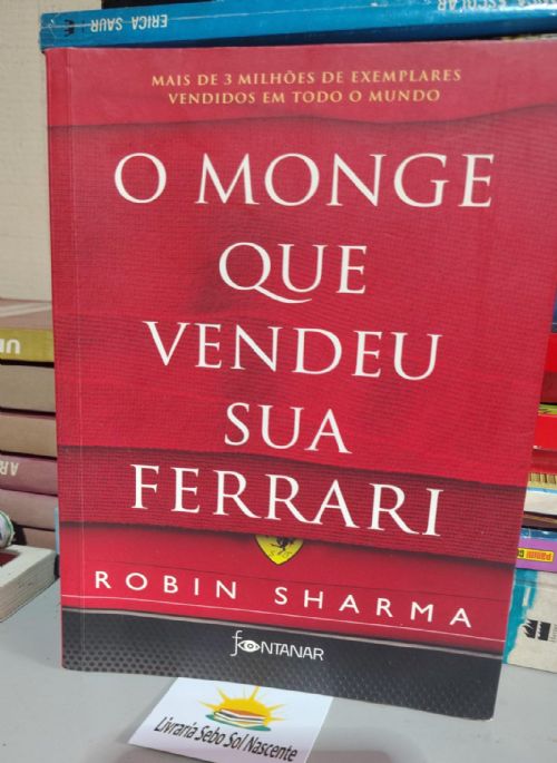 O Monge Que Vendeu Sua Ferrari