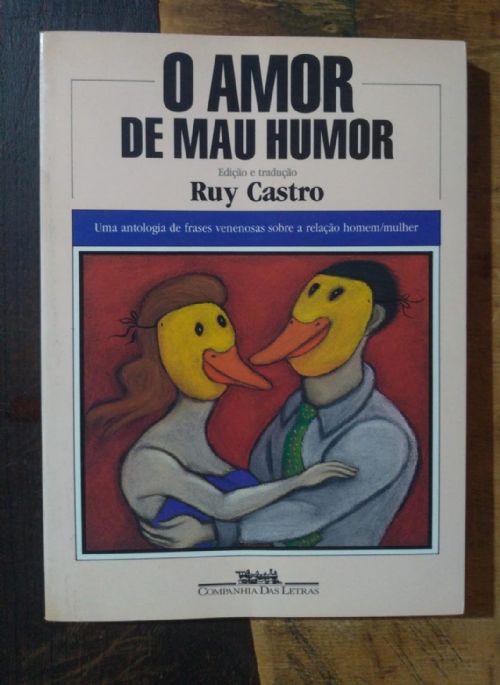 O amor de mau humor Autografado