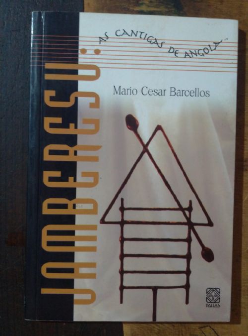 Jamberesu - As cantigas de Angola