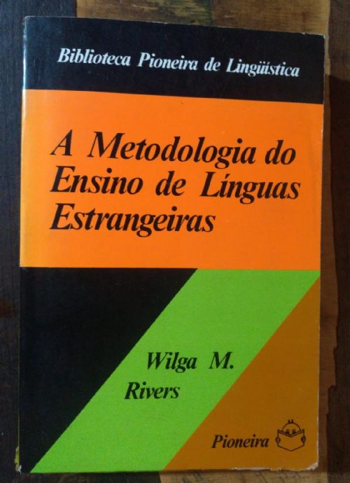 A Metodologia do Ensino de Línguas Estrangeiras
