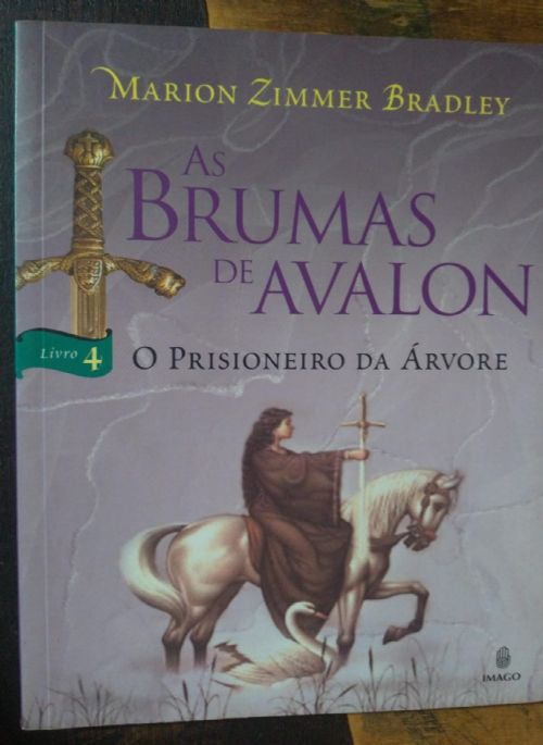 As Brumas de Avalon Vol. 4 - O prisioneiro da Árvore