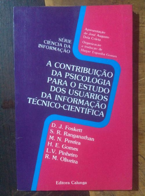 A contribuição da psicologia para o estudo dos usuários da informação técnico-científica