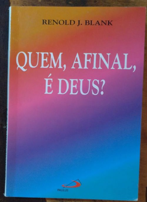 Quem, afinal, é Deus