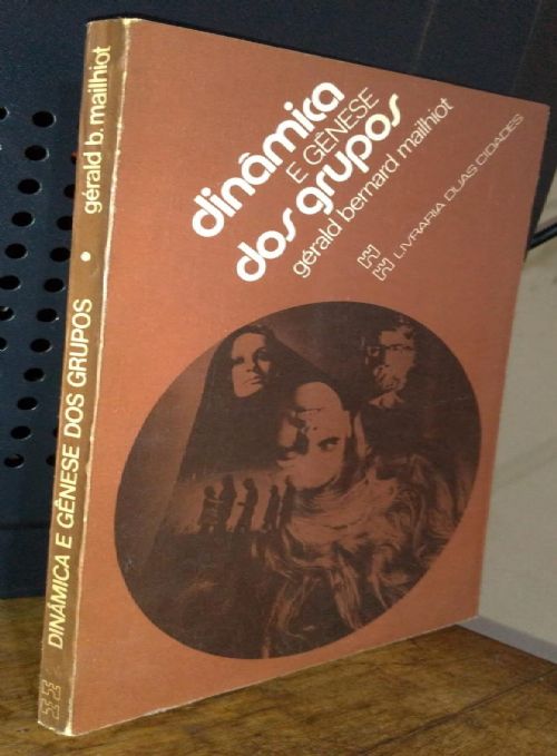 Dinâmica e Gênese dos grupos