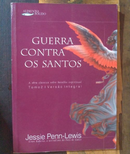 Guerra contra os Santos Tomo 2