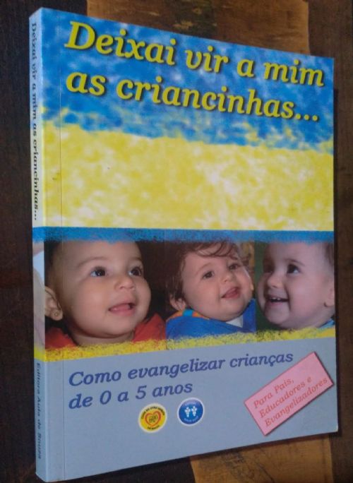 Deixai vir a mim as criancinhas...