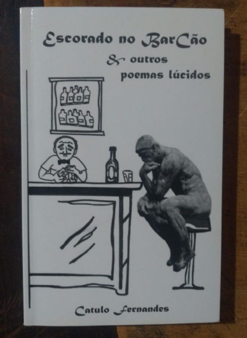 Escorado no BarCão e outros poemas lúcidos
