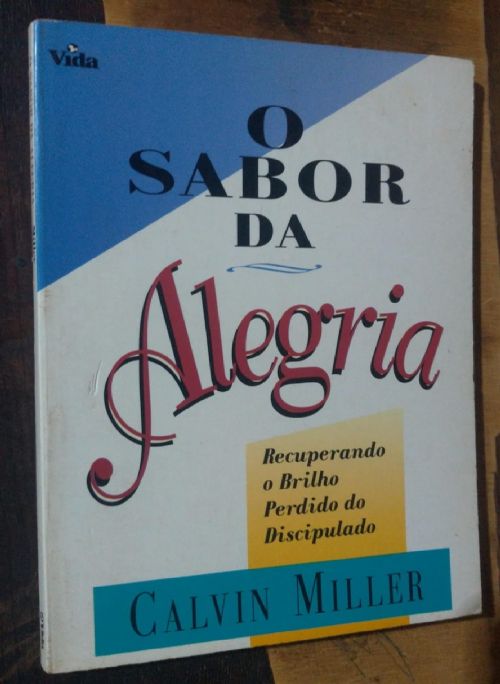 O sabor da alegria