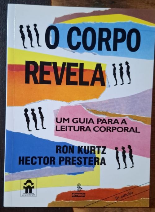 O Corpo Revela - Um Guia para a Leitura Corporal