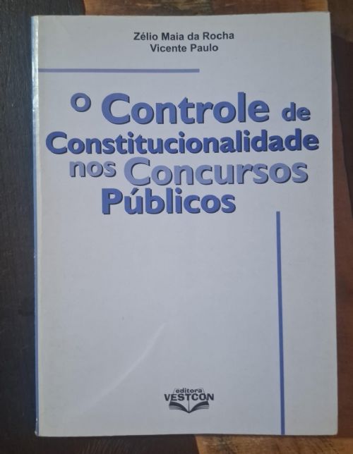 O Controle de Constitucionalidade nos Concursos Públicos