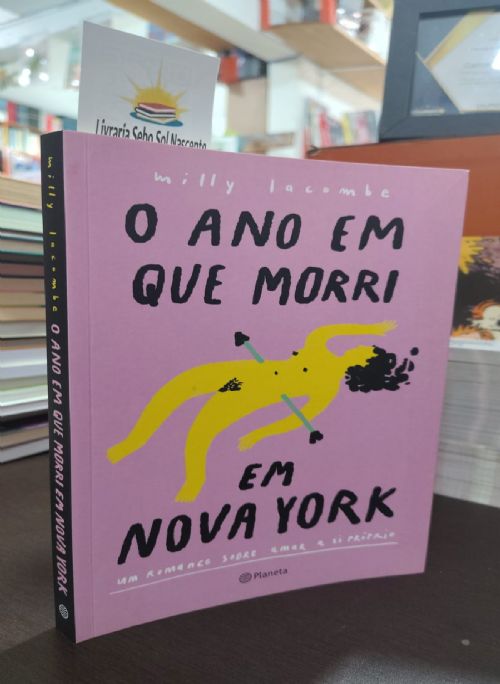 O ano em que morri em Nova York
