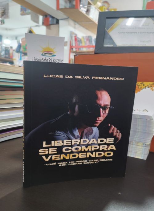 Liberdade se compra vendendo