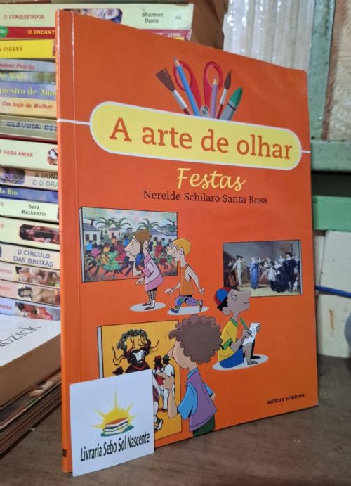 A Arte de Olhar - Festas