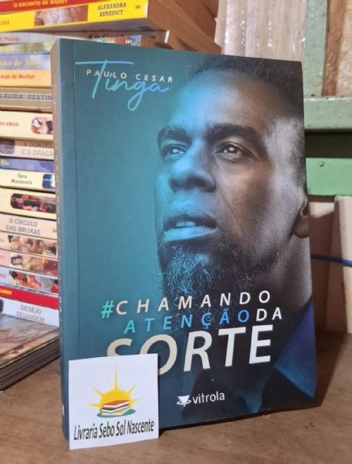 Chamando Atenção da Sorte